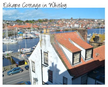 Eskape Cottage in Whitby