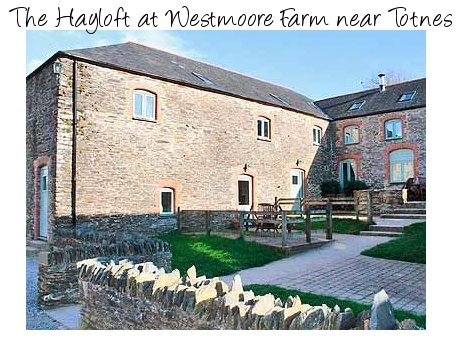 A rural retreat in Devon, try The Hayloft at Westmoore Farm near Totnes