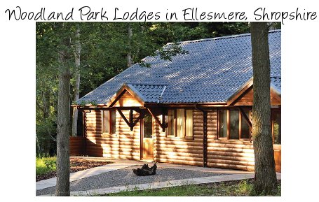 Woodland Park Lodges in Ellesmere is a relaxing lodge holiday in Shropshire
